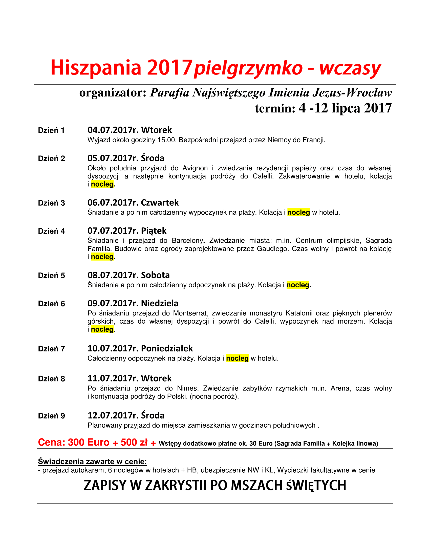 Hiszpania pielgrzymko-wczasy 2017